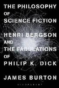 Bild vergrößern Bild: The Philosophy of Science Fiction - Bloomsbury Academic