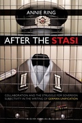 Cover: After the Stasi - Bloomsbury Academic