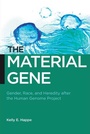 Cover: The Material Gene - New York University Press