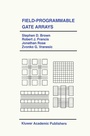 Cover: Field-Programmable Gate Arrays - Kluwer Academic Publishers