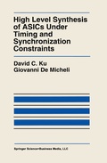 Cover: High Level Synthesis of ASICs under Timing and Synchronization Constraints - Springer