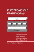 Cover: Electronic CAD Frameworks - Kluwer Academic Publishers
