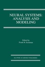 Cover: Neural Systems: Analysis and Modeling - Springer