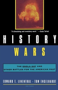 Enlarge image Cover: History Wars - Henry Holt & Company Inc