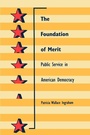 Cover: The Foundation of Merit - Johns Hopkins University Press