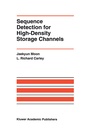Cover: Sequence Detection for High-Density Storage Channels - Springer