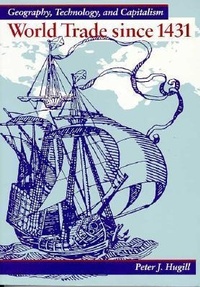 Enlarge image Cover: World Trade Since 1431 - Johns Hopkins University Press