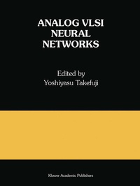 Enlarge image Cover: Analog VLSI Neural Networks - Springer