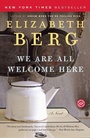 Cover: We Are All Welcome Here - Ballantine Books Inc.