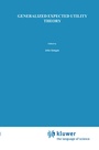 Cover: Generalized Expected Utility Theory - Kluwer Academic Publishers