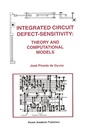 Cover: Integrated Circuit Defect-Sensitivity: Theory and Computational Models - Springer