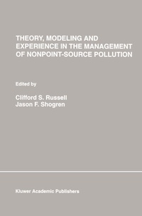 Enlarge image Cover: Theory, Modeling and Experience in the Management of Nonpoint-Source Pollution - Kluwer Academic Publishers