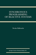 Cover: Synchronous Programming of Reactive Systems - Kluwer Academic Publishers