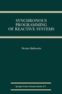 Cover: Synchronous Programming of Reactive Systems - Springer