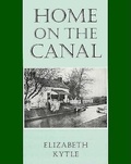 Cover: Home on the Canal - Johns Hopkins University Press