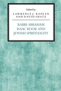 Cover: Rabbi Abraham Isaac Kook and Jewish Spirituality - New York University Press