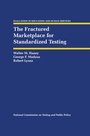 Cover: The Fractured Marketplace for Standardized Testing - Springer
