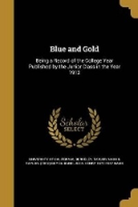 Enlarge image Cover: Blue and Gold - Wentworth Press