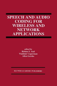 Enlarge image Cover: Speech and Audio Coding for Wireless and Network Applications - Kluwer Academic Publishers