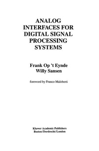 Enlarge image Cover: Analog Interfaces for Digital Signal Processing Systems - Kluwer Academic Publishers