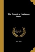 Cover: The Complete Hardanger Book.. - Creative Media Partners, LLC