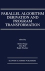 Cover: Parallel Algorithm Derivation and Program Transformation - Springer