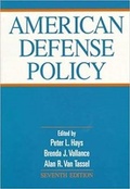 Cover: American Defense Policy - Johns Hopkins University Press