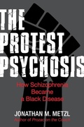Cover: The Protest Psychosis - Beacon Press