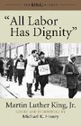 Cover: "All Labor Has Dignity" - Beacon Press