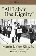 Cover: "All Labor Has Dignity" - Beacon Press