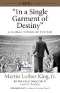 Cover: "In a Single Garment of Destiny" - Beacon Press