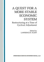 Cover: A Quest for a More Stable World Economic System - Springer