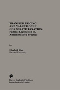 Cover: Transfer Pricing and Valuation in Corporate Taxation - Springer
