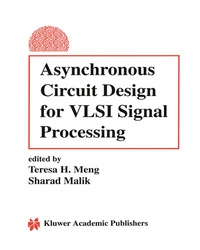 Abbildung von: Asynchronous Circuit Design for VLSI Signal Processing - Springer