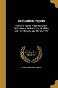Enlarge image Cover: Dedication Papers - Wentworth Press