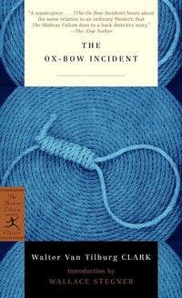 Enlarge image Cover: The Ox-Bow Incident - Random House Inc