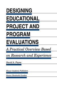 Enlarge image Cover: Designing Educational Project and Program Evaluations - Springer