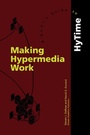 Cover: Making Hypermedia Work - Kluwer Academic Publishers