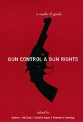 Cover: Gun Control and Gun Rights - New York University Press