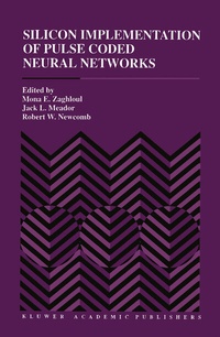 Abbildung von: Silicon Implementation of Pulse Coded Neural Networks - Kluwer Academic Publishers