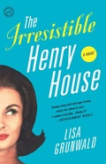 Cover: The Irresistible Henry House - Random House Trade Paperbacks