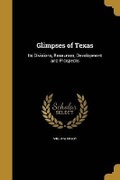 Cover: Glimpses of Texas - Wentworth Press