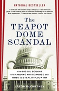 Cover: The Teapot Dome Scandal - Random House USA Inc