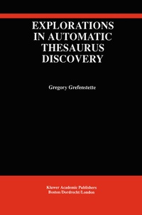 Abbildung von: Explorations in Automatic Thesaurus Discovery - Kluwer Academic Publishers