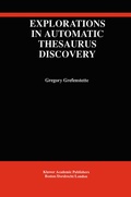 Cover: Explorations in Automatic Thesaurus Discovery - Springer