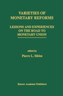 Cover: Varieties of Monetary Reforms - Kluwer Academic Publishers