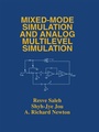 Cover: Mixed-Mode Simulation and Analog Multilevel Simulation - Springer