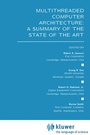 Cover: Multithreaded Computer Architecture: A Summary of the State of the ART - Springer