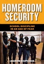 Cover: Homeroom Security - New York University Press