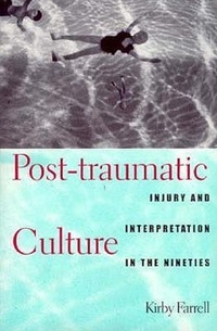 Enlarge image Cover: Post-traumatic Culture - Johns Hopkins University Press